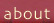 About